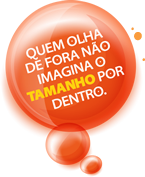 Quem olha de fora não imagina o tamanho por dentro!